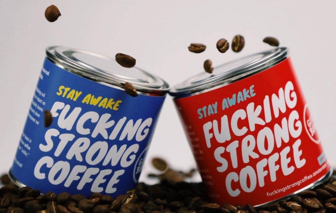 Fucking Strong Coffee in blik